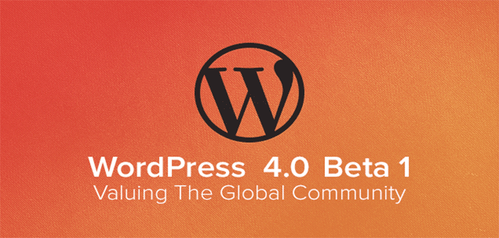 News – WordPress 4.0 Beta 1 Available
