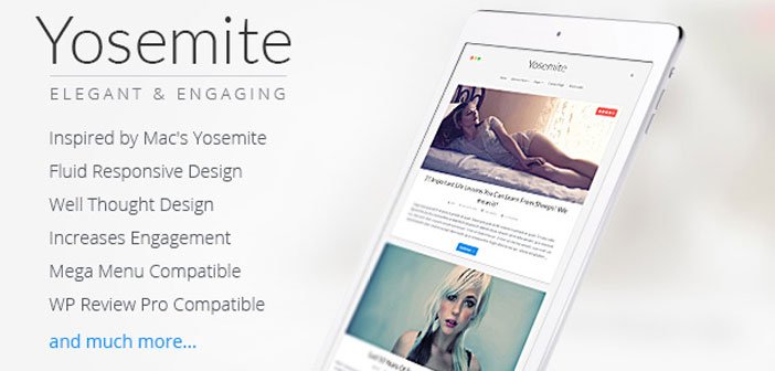 Yosemite – A Beautiful Blogging WordPress Theme